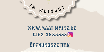 Mainz Suche - Zu finden unter: Eissalon / Café / Kuchen - Hofcafé Frau Mooi 