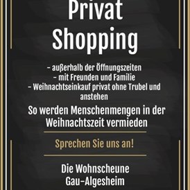 Einkaufen Mainz: !NEU! 
Privat- Shopping 
Schreiben Sie uns an!

die-wohnscheune@gmx.de

Wir freuen uns auf Sie!  - Die Wohnscheune